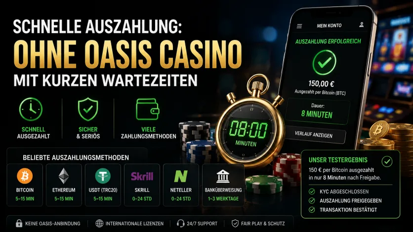 Schnelle Auszahlung im Casino ohne OASIS mit kurzen Wartezeiten